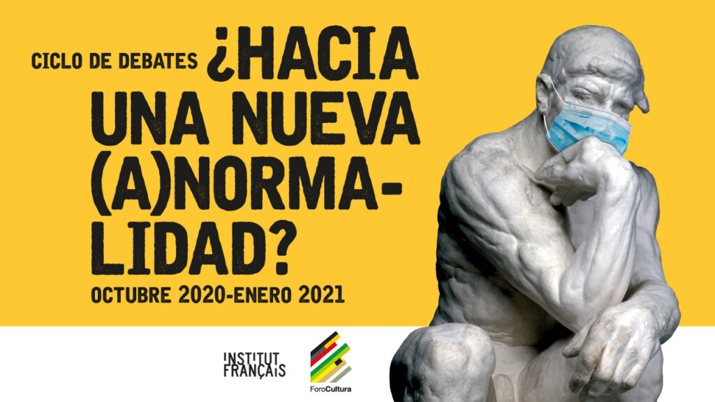 Imagen del ciclo de debates '¿Hacia una nueva (a)normalidad?'